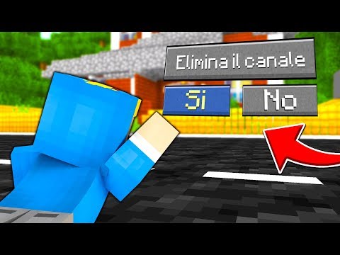 SE PERDO CANCELLO IL MIO CANALE - Minecraft *NASCONDINO*