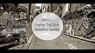 SWV - You're The One (Bassline House Remix)