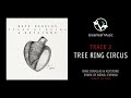 Dave Douglas & Keystone | Spark Of Being: Expand - "Tree Ring Circus"