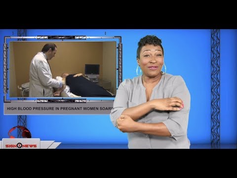High blood pressure in pregnant women soaring (ASL - 9.10.19)