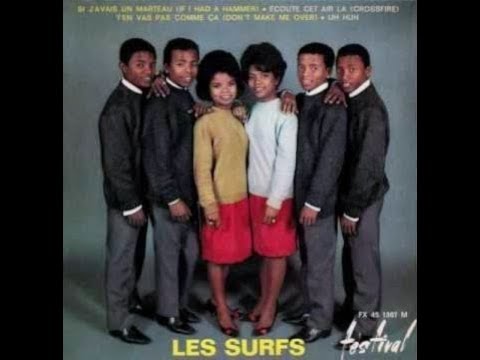 Les Surfs   T'en vas pas comme ça     1963