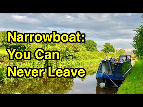 Narrowboat: Be Careful What You Wish For