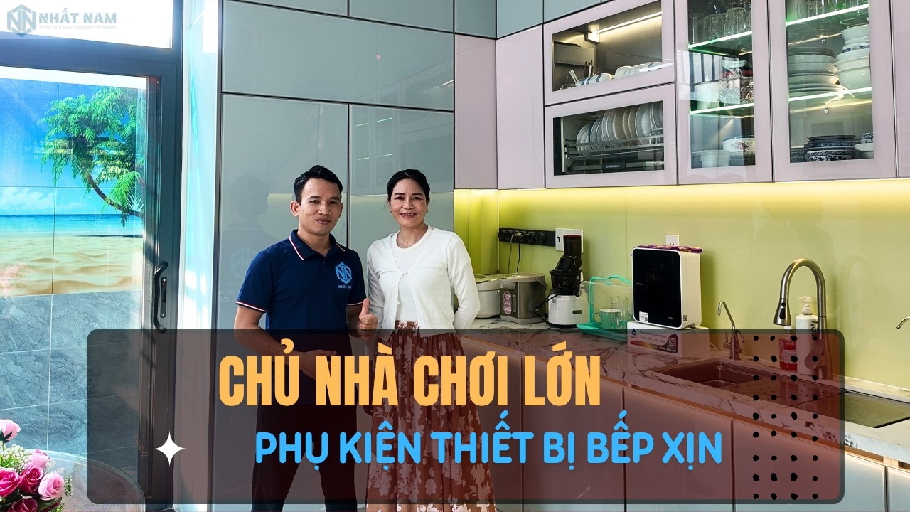 Chia Sẻ Cảm Nhận Của Khách Hàng Sau Khi Thi Công Tủ Bếp Tại Nhất Nam