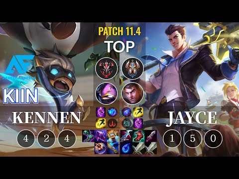 AF Kiin Kennen vs Jayce Top - KR Patch 11.4