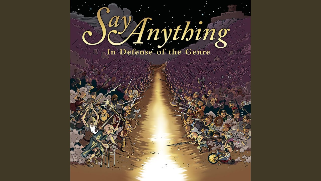 Say Anything - That Is Why