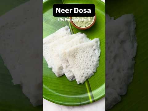 Neer Dosa (Neeru Dose) No Fermentation South Indian Breakfast #neerdosa #dosa #nofermentationdosa
