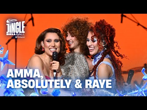 AMMA, ABSOLUTELY & RAYE - If You Don't Love Me (Live at Capital's Jingle Bell Ball 2025)