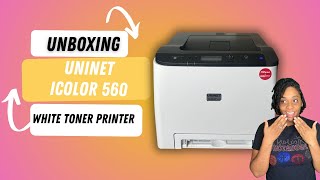 Uninet Icolor 560 White Toner Printer Unboxing | First Impression