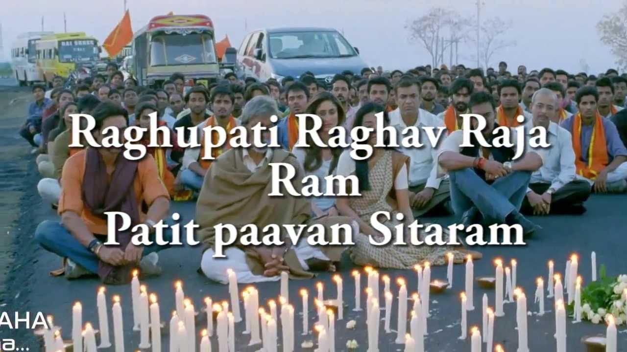 RAGHUPATI RAGHAV LYRICS - Movie: Satyagraha Title Song