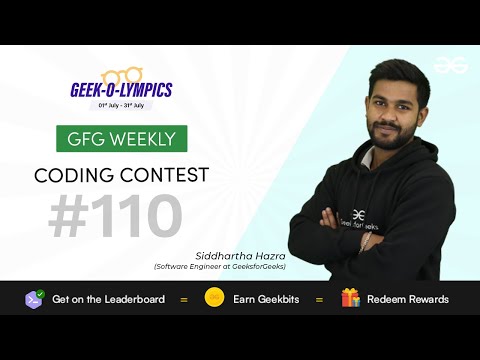 GFG Weekly Coding Contest - 110 Post Analysis | GeeksforGeeks Practice
