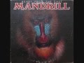 Mandrill - Aqua Magic