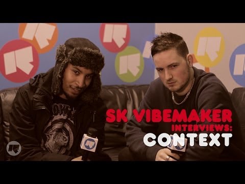 SK Vibemaker Interviews: Context