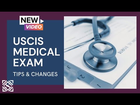 USCIS Medical Exam Tips &…