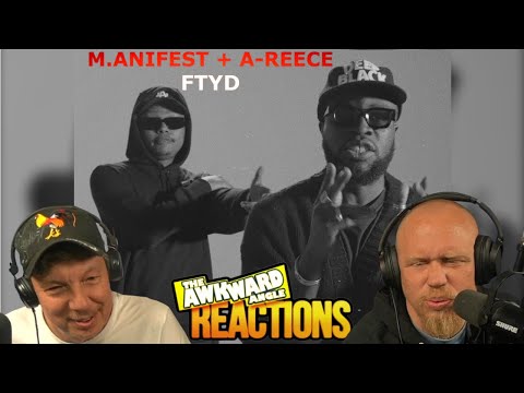 M.anifest & A-Reece - FTYD | REACTION