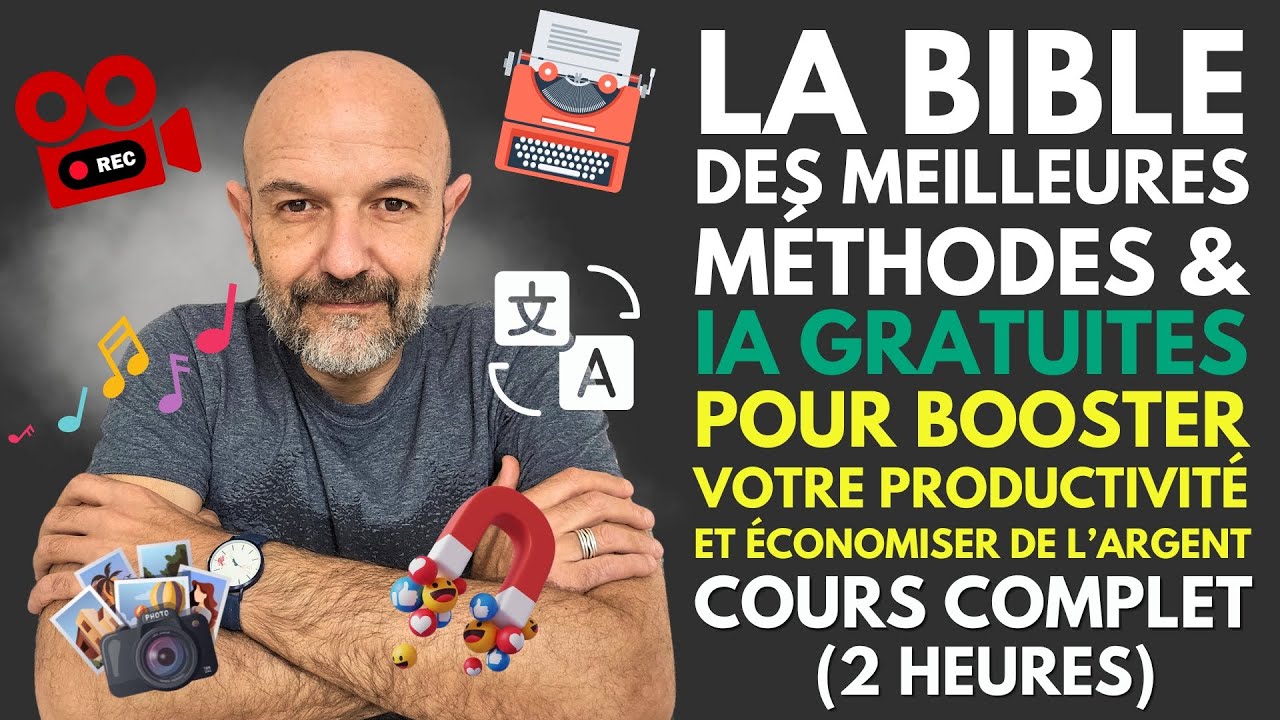 Méthodes et IA gratuites pour booster votre productivité et gagner de l'argent