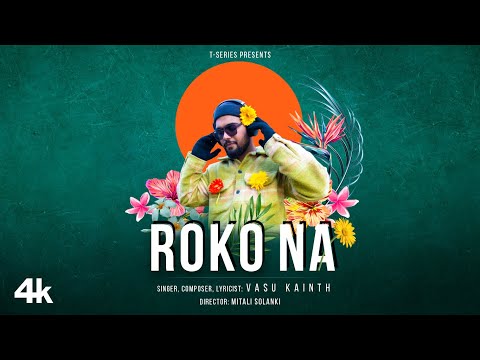 Poster Roko Na Lyrics – Vasu Kainth