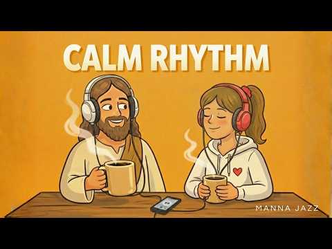 📖 Jazz for Working & Study ☕Psalms | Christian Jazz with Gentle Groove