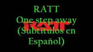 Ratt - one step away (Subtítulos en español)