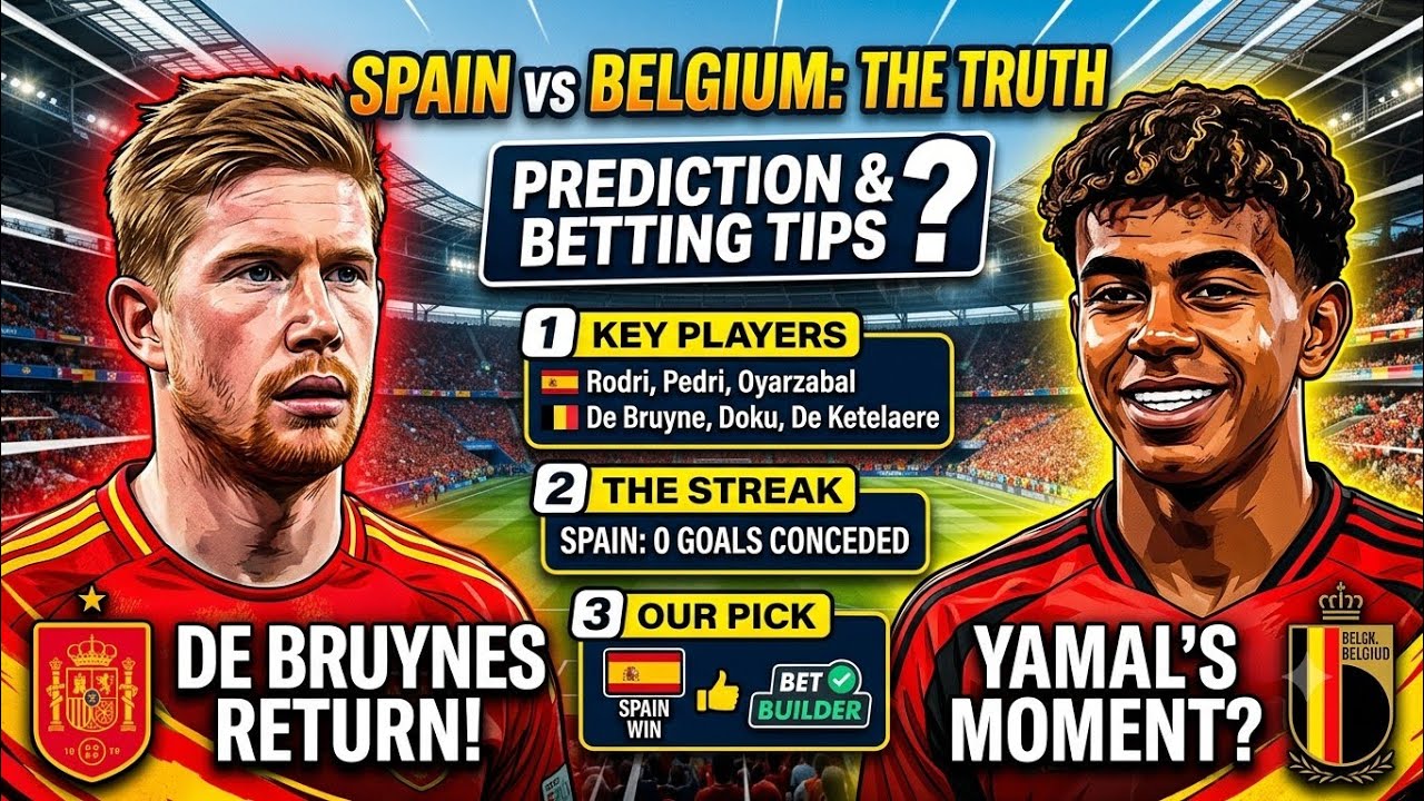 Španjolska vs Belgija. Spain vs Belgium World cup 2026 betting tip # 25