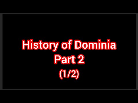 History of Dominia 2 (1/2)