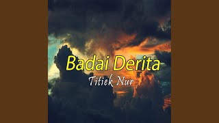 Download lagu Badai Derita mp3 Download lagu Badai Derita mp3
