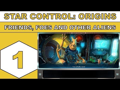 Let's Play Star Control: Origins - Friends, Foes and other Aliens - Episode 01