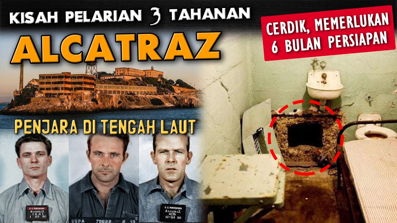 Kasus Kaburnya 3 Tahanan Penjara ALCATRAZ | CERDIK, Memerlukan 6 Bulan Persiapan