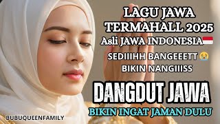 Download lagu THE MOST EXPENSIVE JAVANESE DANGDUT SONG, SAD, MAKES YOU CRY 😠ORIGINAL JAVANESE DANGDUT KOPLO/NI... mp3 Download lagu THE MOST EXPENSIVE JAVANESE DANGDUT SONG, SAD, MAKES YOU CRY 😠ORIGINAL JAVANESE DANGDUT KOPLO/NI... mp3