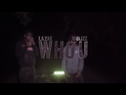 Lil Zae x Joglizz - Who U (Official Music Video)