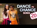 Dance Pe Chance Song Rab Ne Bana Di Jodi Shah Rukh Khan Anushka Sunidhi Chauhan Labh Janjua