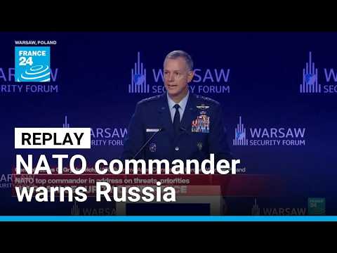 REPLAY: NATO's top military commander warns Russia over alleged sabotage