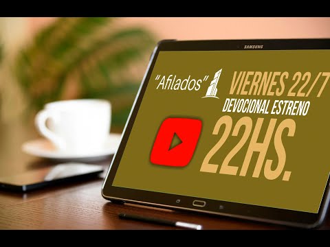 DEVOCIONAL - "AFILADOS" - 22-07-2022