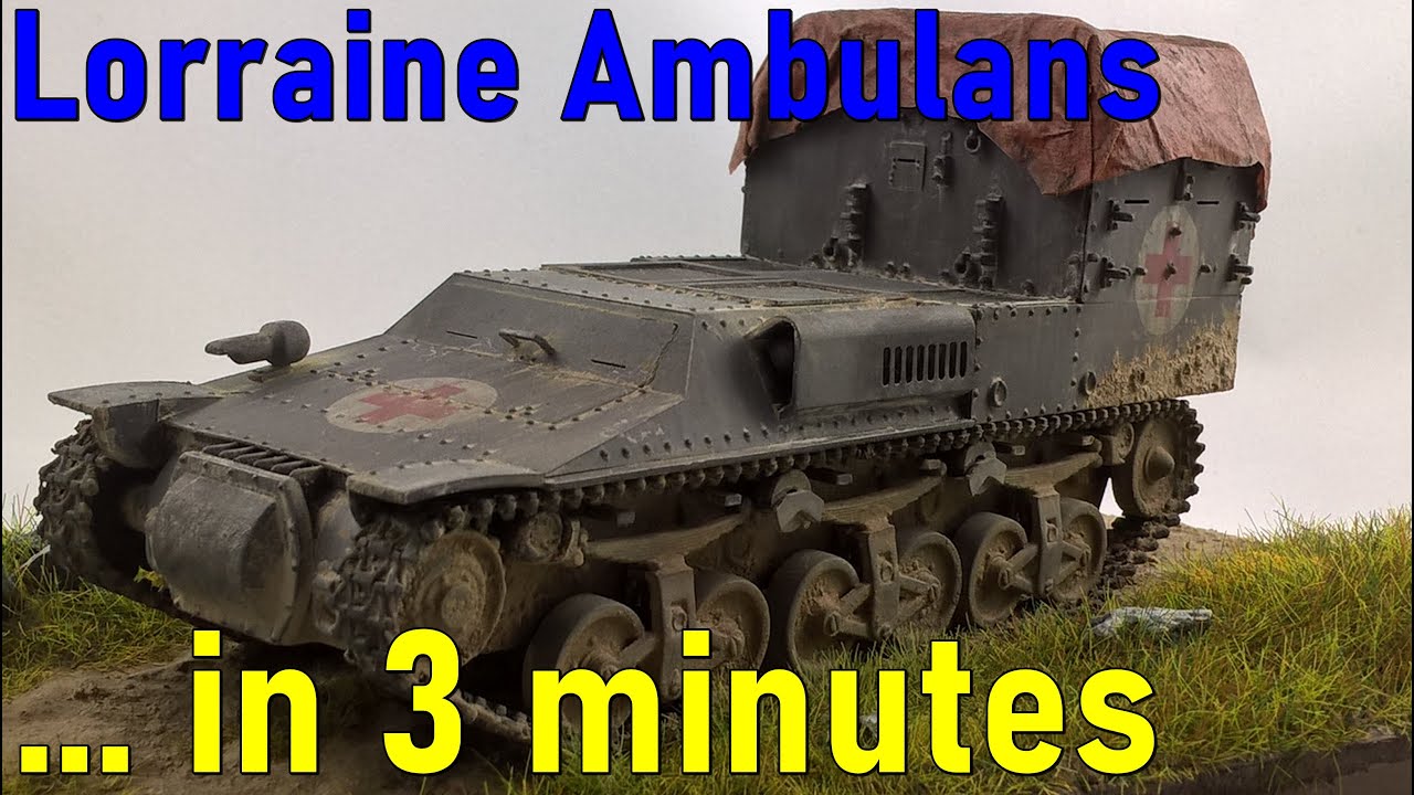 #1 … in 3 minutes – Lorraine Ambulans scale 1/35 – model build