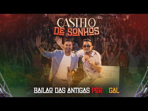 Castelo De Sonhos - Andre Renner Feat João Vinagre #BAILÃODASANTIGASPORTUGAL