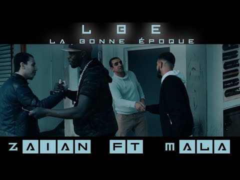 Zaian - L.B.E ft. Mala (92i)