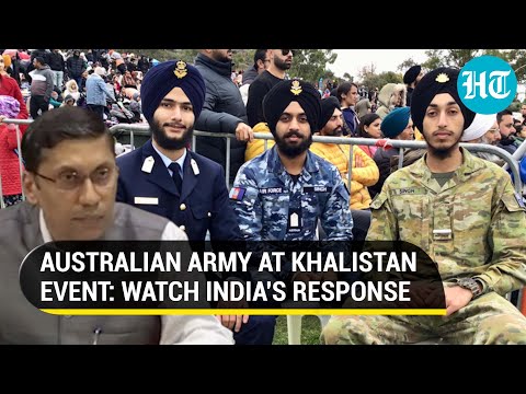 India slams presence of Australian Sikh soldiers' at pro-Khalistan event | 'Matter taken up...'