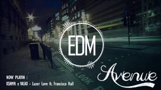 KSHMR x VASKI   Lazer Love ft  Francisca Hall