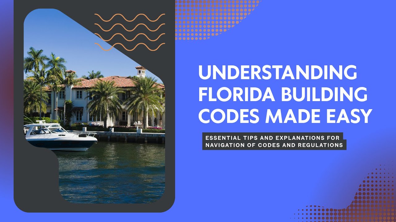 Florida Building Codes- More than just the FBC