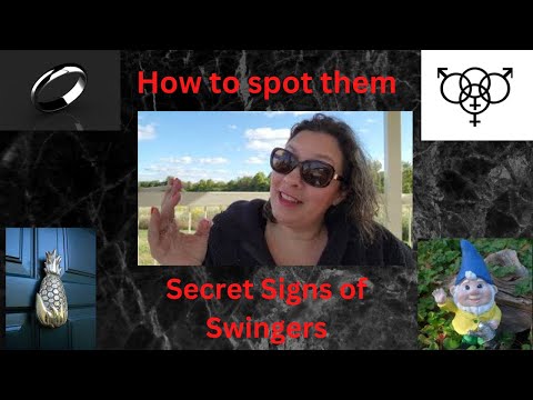 No Need To Guess....Secret Swinger Signs