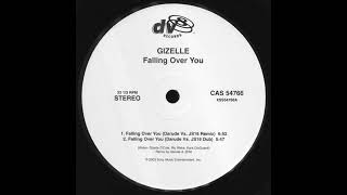 Gizelle - Falling Over You (Darude Vs JS16 Dub)