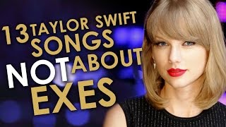 13 Best Taylor Swift Songs That Aren’t About Ex-Boyfriends