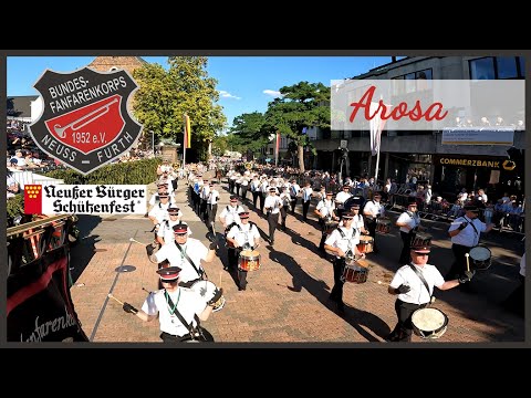 Bundesfanfarenkorps Neuss Furth - Arosa - Neusser Bürger Schützenfest 2022