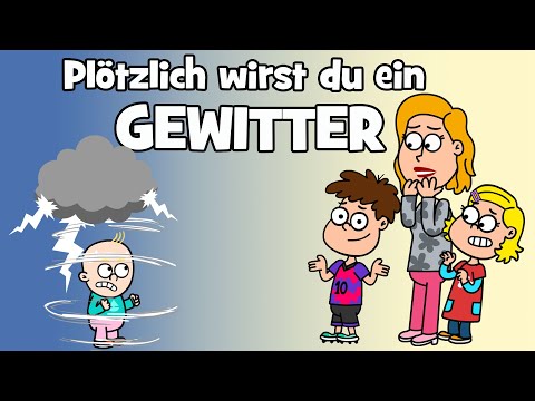 ♪ ♪ Kinderlied Plötzlich wirst du ein Gewitter - Wutausbruch - Kinder beruhigen - Hurra Kinderlieder