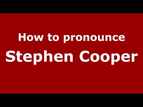 How to pronounce Stephen Cooper (American English/US)  - PronounceNames.com