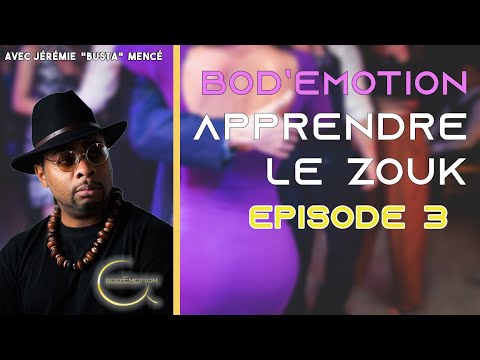 👨🏾‍🏫 Apprendre à 💃🏼🕺🏼 danser le ZOUK 🫂🎶 : Épisode 3️⃣