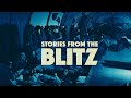 Stories from the Blitz | Documentary