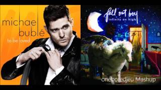 Btfl Mmrs - Michael Bublé vs. Fall Out Boy (Mashup)
