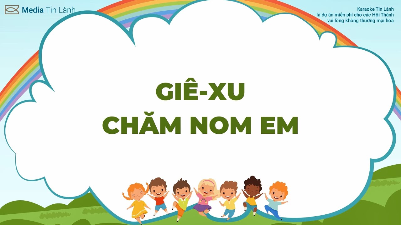 BEAT - Giê-xu Chăm Nom Em - Tiếng Hát Chiên Thơ số 063 - Karaoke Tin Lành