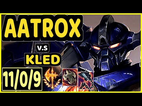 AATROX vs KLED - 11/0/9 KDA TOP GAMEPLAY - EUW Ranked MASTER