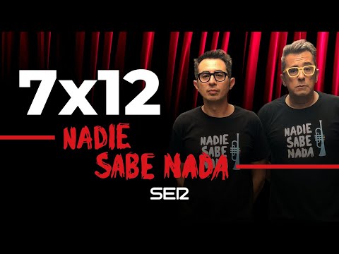 Nadie Sabe Nada 7x12 | Cuatro cuchíbiris fritos
